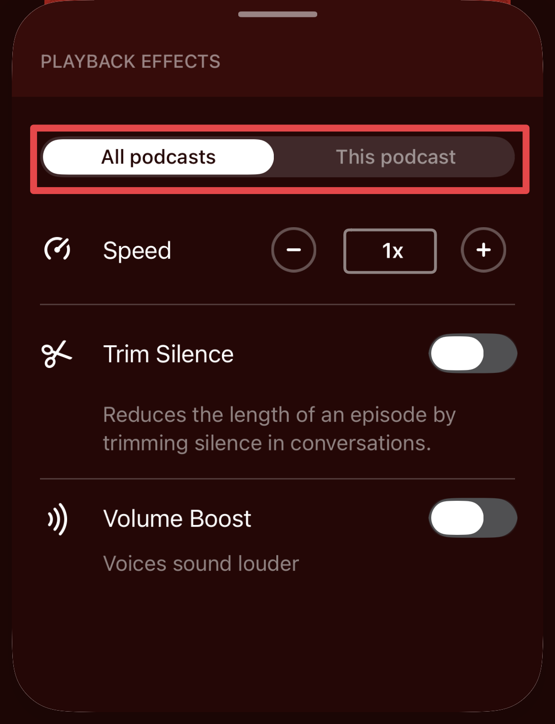 Pocket Casts Playback Effects panel on iOS with the All podcasts / This podcast toggle highlighted